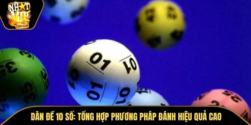 Dàn Đề 10 Số